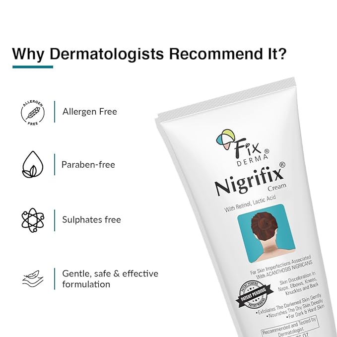 Fixderma Nigrifix Cream for Acanthosis Nigricans with Lactic Acid | Dermatologist Tested Retinol Cream | For Dark Body Parts like Neck, Ankles, Knuckles, Armpits, Thighs & Elbows | Exfoliant - 50g