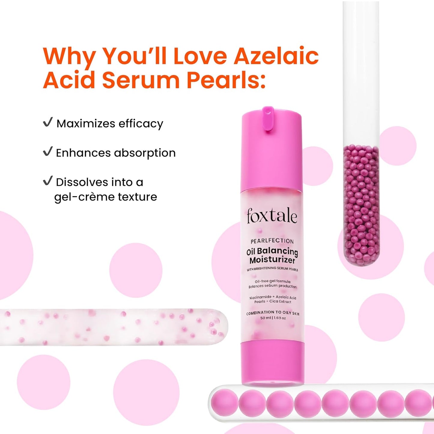 Foxtale Oil-Balancing Gel Moisturizer with Niacinamide, Azelaic Acid Pearls & Cica, 8+ Hours Shine-Free Hydration, Oil-free, Lightweight, Balances Sebum Production, For Oily & Acne-Prone skin