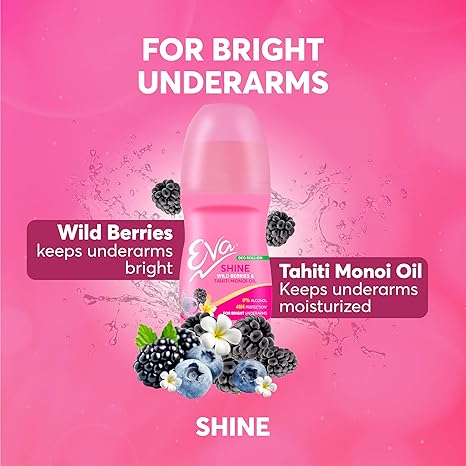 Eva Shine Underarm Roll on Deodorant | With Tahiti Monoi Oil & Wild Berries Extracts | Alcohol & Aluminium Free | 48 H Protection from Odour