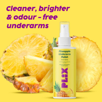 PLIX - THE PLANT FIX Pineapple Underarm Depigmentation Serum Spray | For Dark Underarms & Hyperpigmentation 100gm