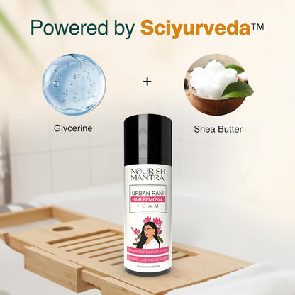 NOURISH MANTRA Urban Rani Hair Removal Spray/ Painless Hair Removal, De-tanning Effect, Long Lasting Results, And Fast-acting formula/ Made with Shea Butter & Glycerine/ Foam Spray Suits Women - 200ml