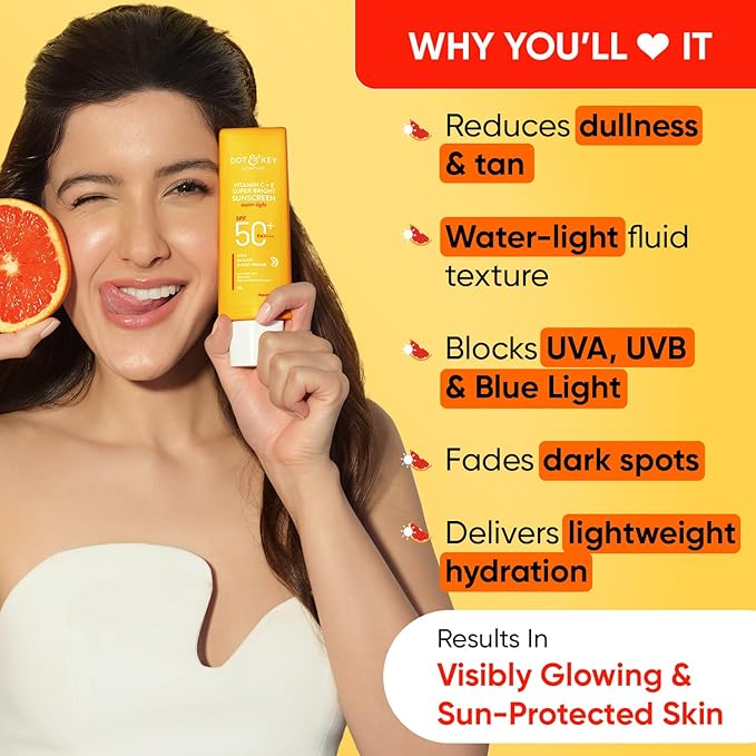 DOT & KEY Vitamin C + E Super Bright Sunscreen Spf 50|Water-Light,UVA/UVB & Blue Light Protection|For Even Toned & Glowing Skin|With Liquid Spf 50+++ 50gm