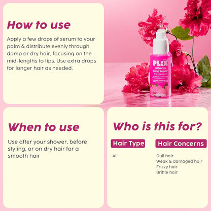 PLIX - THE PLANT FIX Hibiscus Bond Repair 10-in-1 Hair Serum | FiberHance™ | Repairs Damage Hair | Strengthens Keratin Structure | Provides 3X strengthening | 50ml